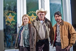 The police of Leonard, TX, in “Beyond The Farthest Star” with Gail Cronauer, Barry Corbin & Benjamin Dane.